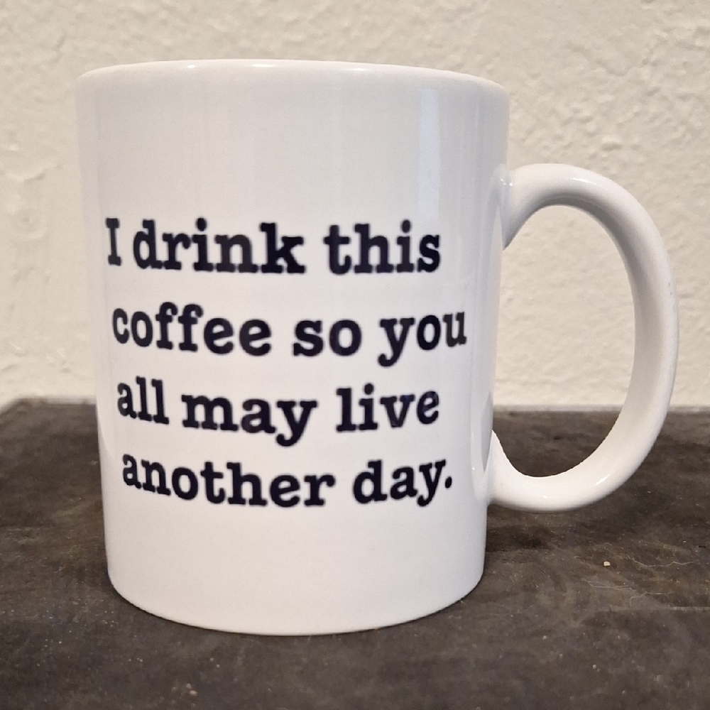 White Coffee Mug with Humorous Text